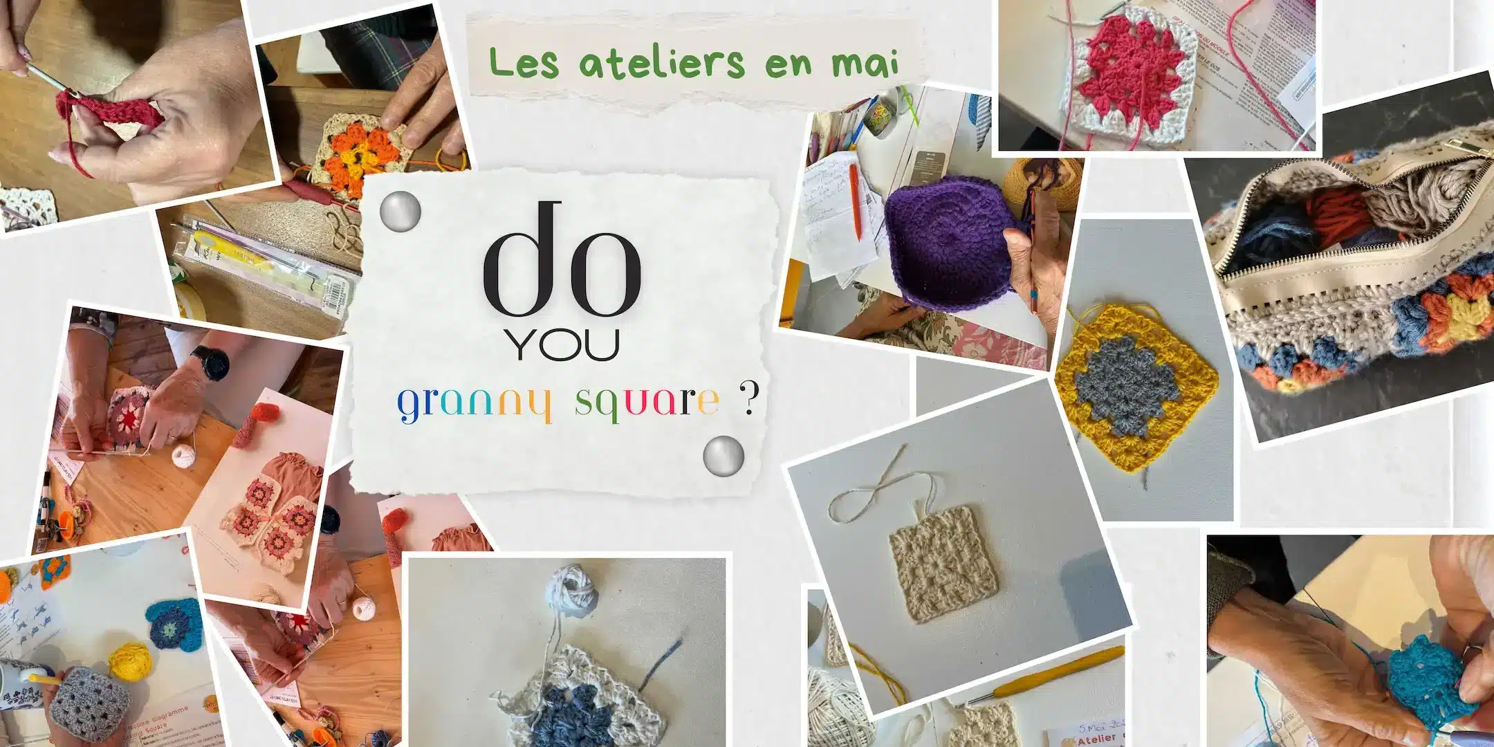 retour en images : ateliers du mois de mai 2026