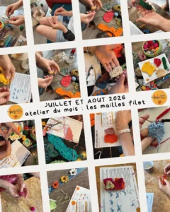 Lire la suite à propos de l’article retour en images : ateliers du mois de juillet-Aout 2026